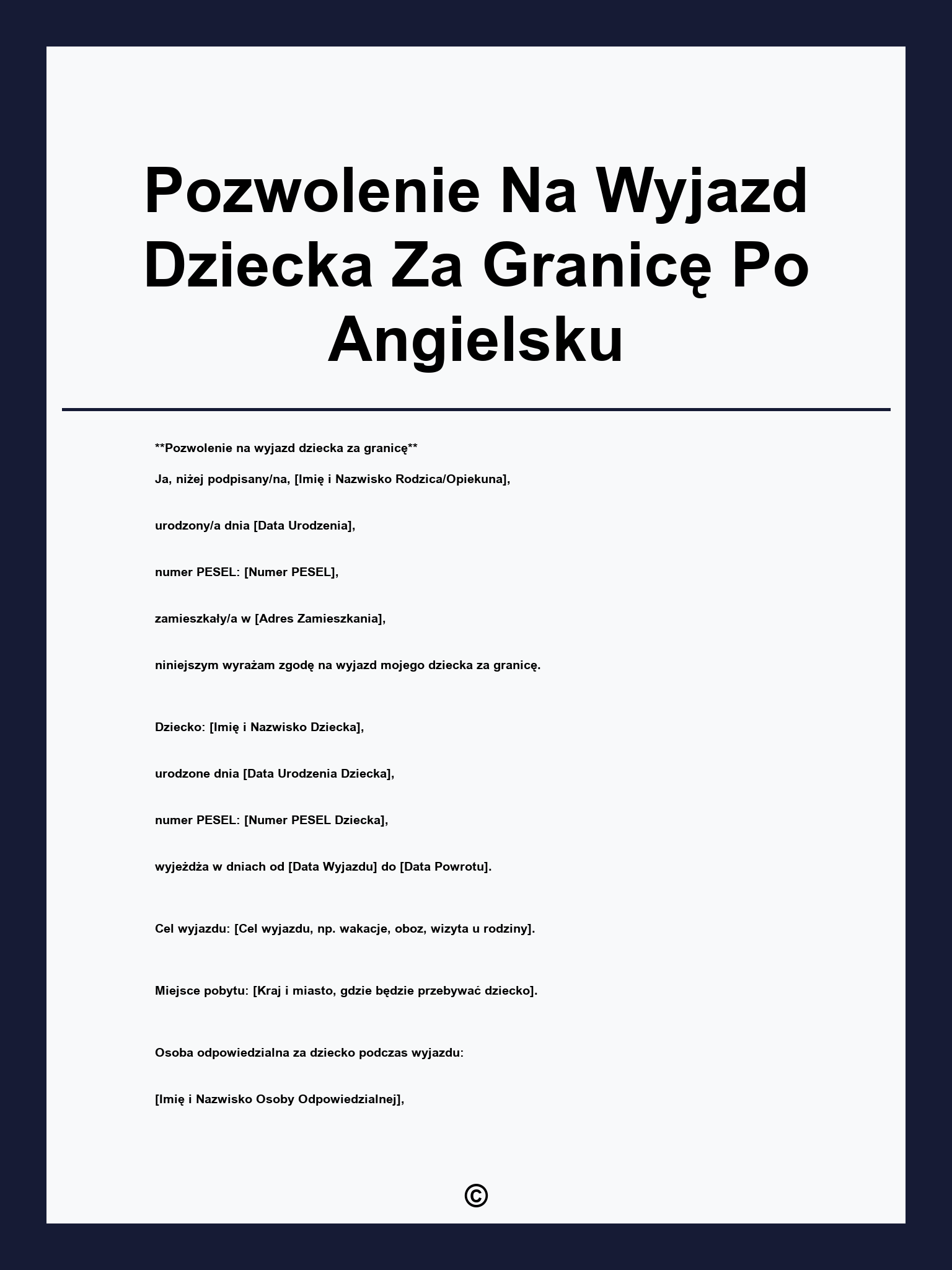 Pozwolenie Na Wyjazd Dziecka Za Granicę Po Angielsku